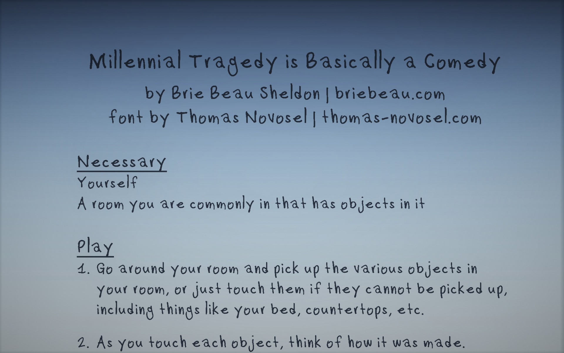 Новости о Millennial Tragedy is Basically a Comedy (itch)