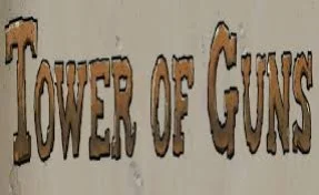Tower of Guns Tower of Guns