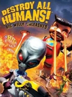 Destroy All Humans! Big Willy Unleashed