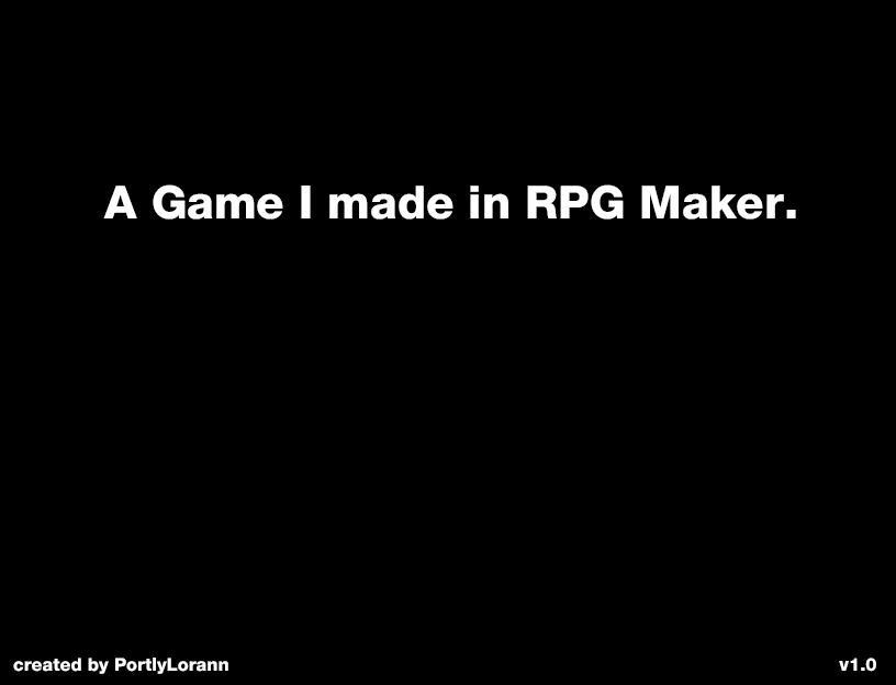 A Game I Made In RPG Maker (itch) A Game I Made In RPG Maker (itch)