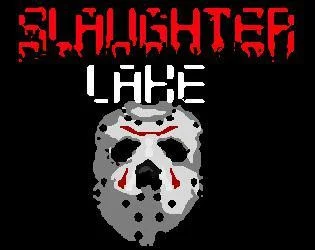 Slaughter Lake (itch) Slaughter Lake (itch)