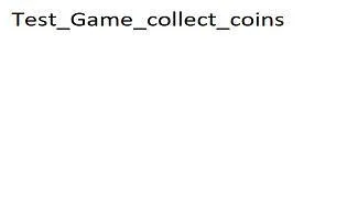 Test_Game_collect_coins (itch) Test_Game_collect_coins (itch)