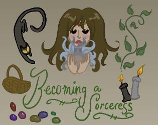 Becoming a Sorceress (itch) Becoming a Sorceress (itch)