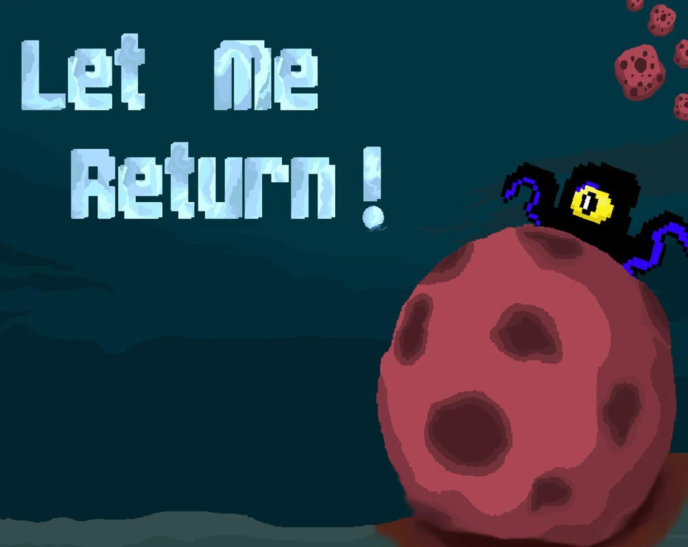 Let Me Return (W) (itch)