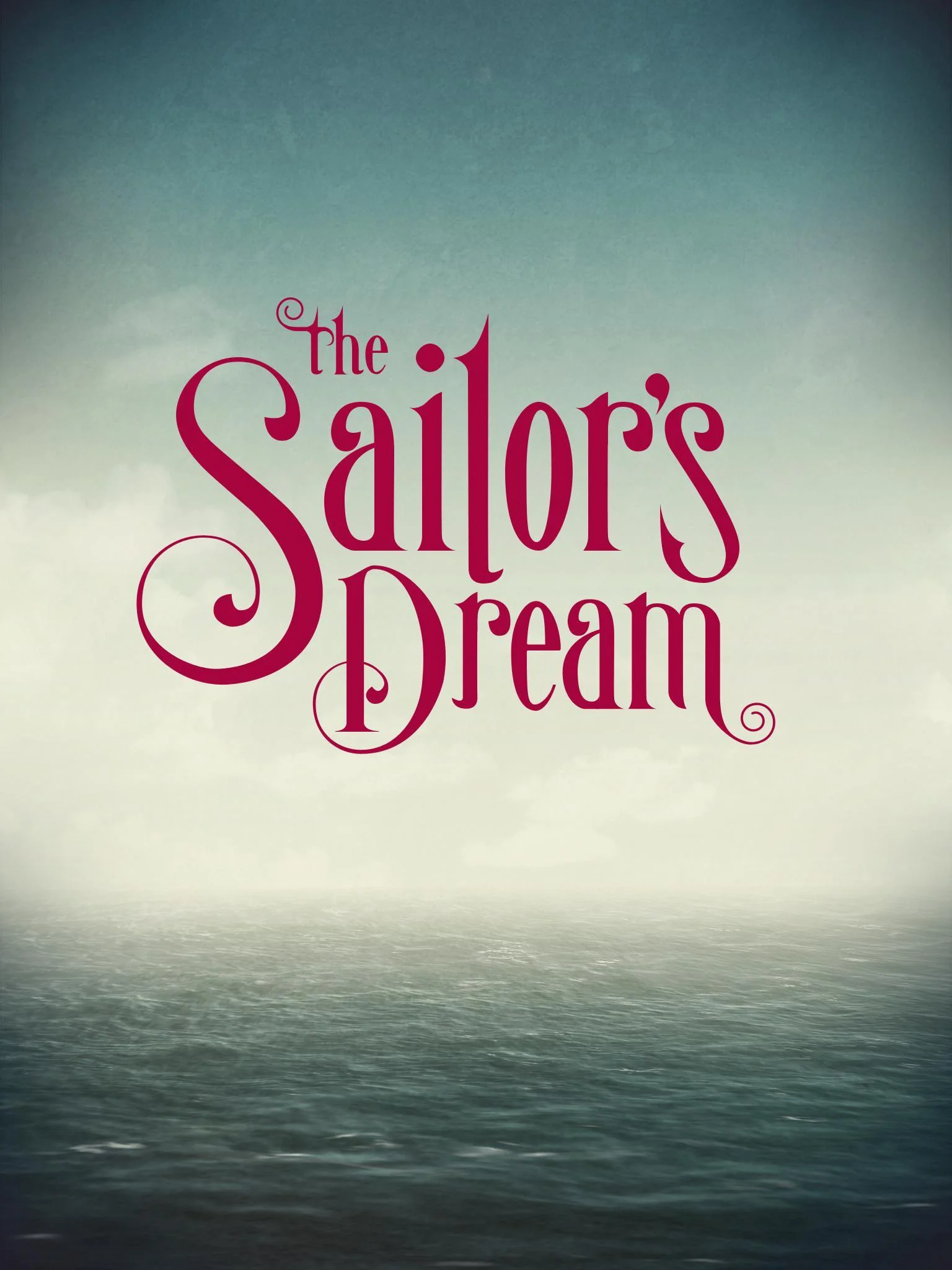 The Sailor's Dream The Sailor's Dream