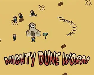 Mighty Dune Worm (itch)