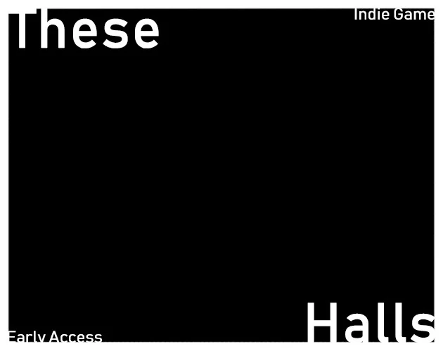 These Halls (itch) These Halls (itch)