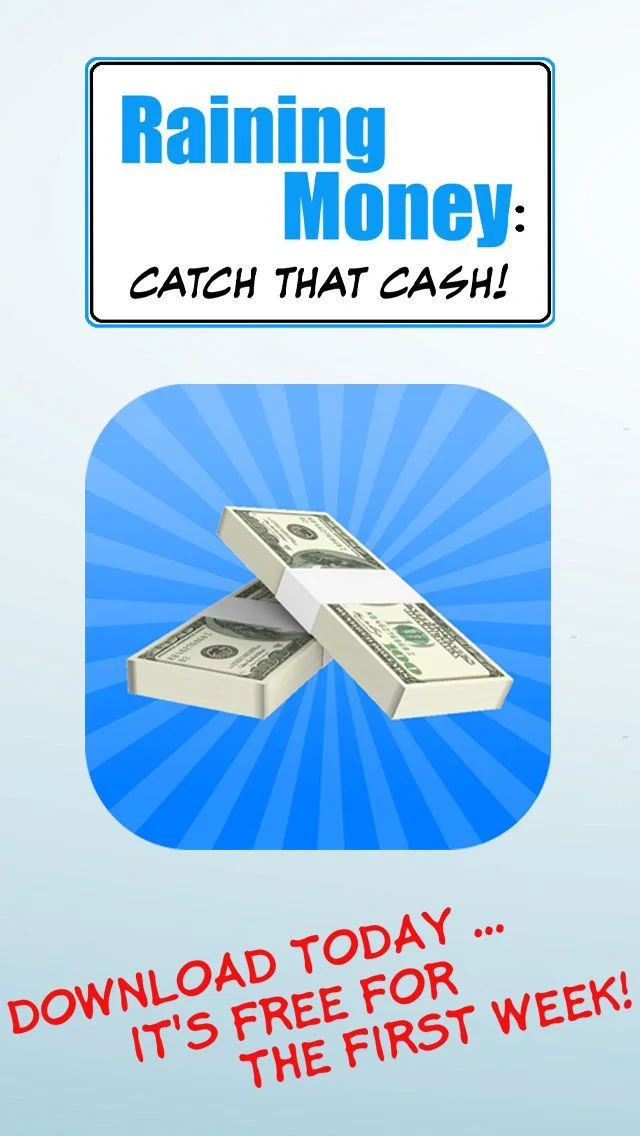 Raining Money: Catch That Cash Raining Money: Catch That Cash