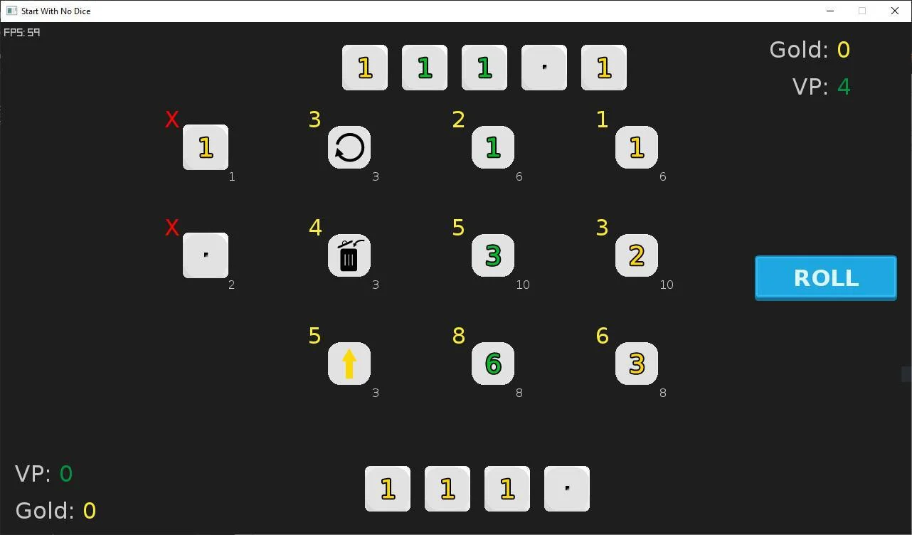 Start with no dice (itch)