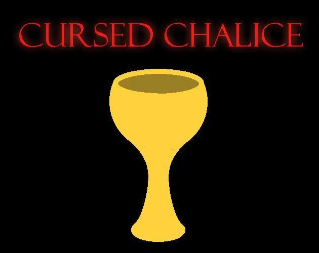 CURSED CHALICE (itch) CURSED CHALICE (itch)