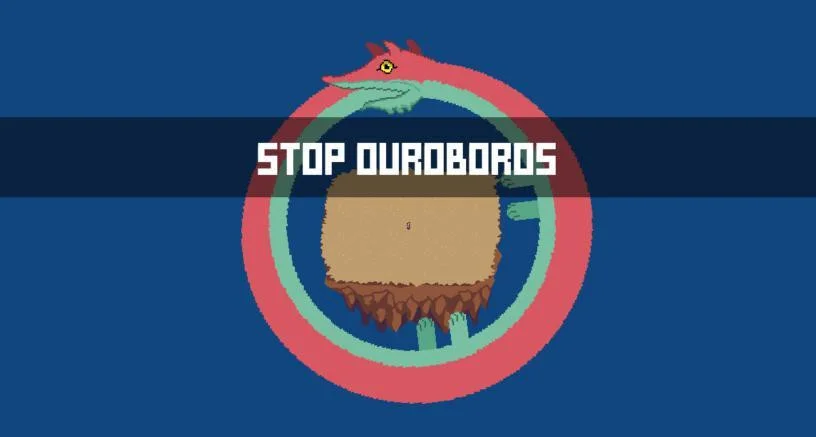 Stop Ouroboros (itch) Stop Ouroboros (itch)