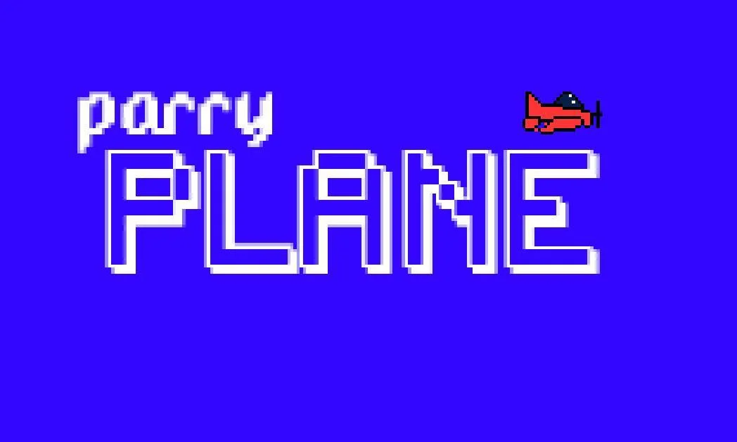 Parry Plane (itch) Parry Plane (itch)