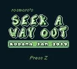Seek a Way Out (itch)