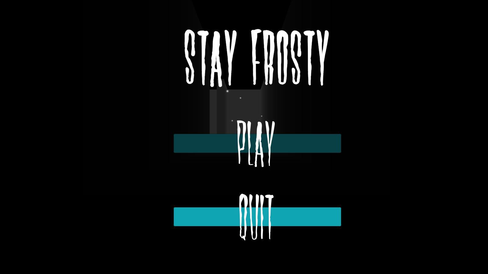 Stay Frosty (Stompie) (itch) Stay Frosty (Stompie) (itch)