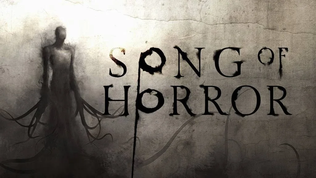 Song of Horror Song of Horror