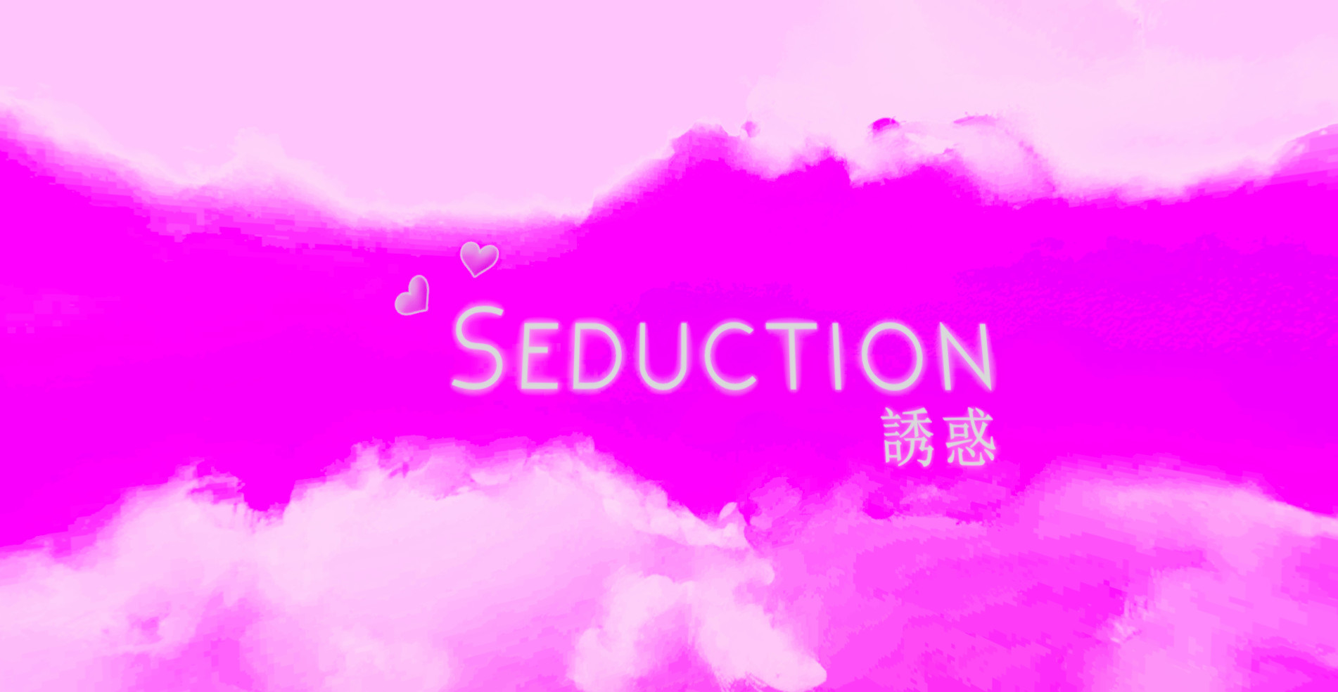 Seduction Seduction