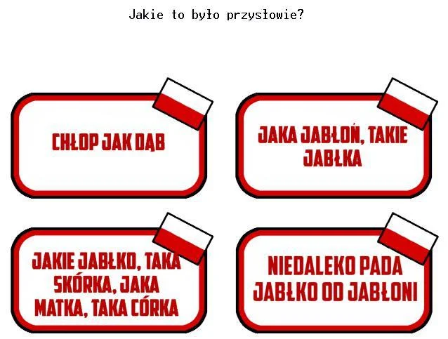 Pora na przysłowia! (itch) Pora na przysłowia! (itch)