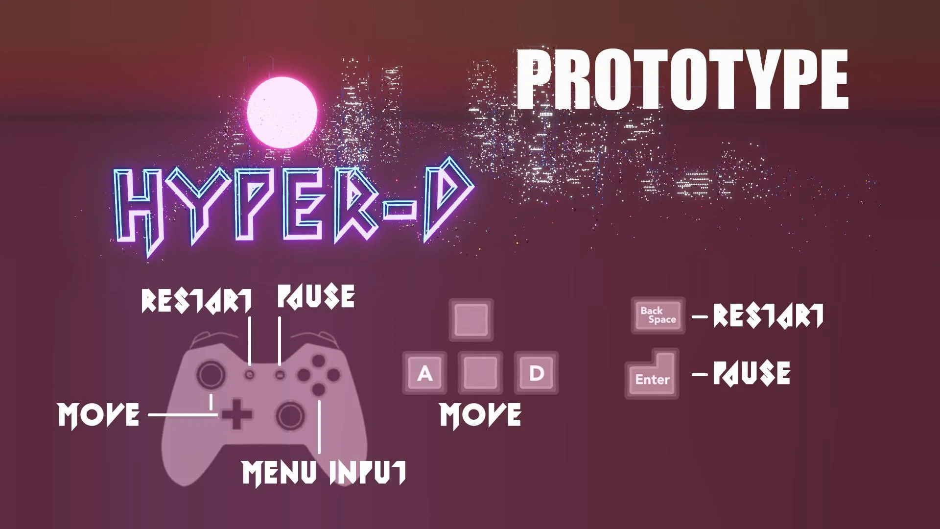 Hyper-D Prototype (itch)