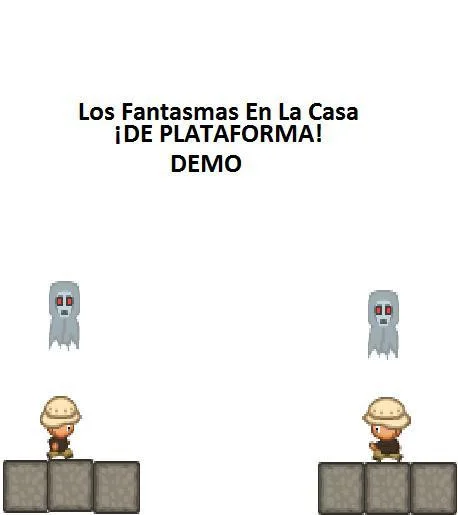 Los Fantasmas En La Casa ¡DE PLATAFORMA¡ Demo (itch) Los Fantasmas En La Casa ¡DE PLATAFORMA¡ Demo (itch)