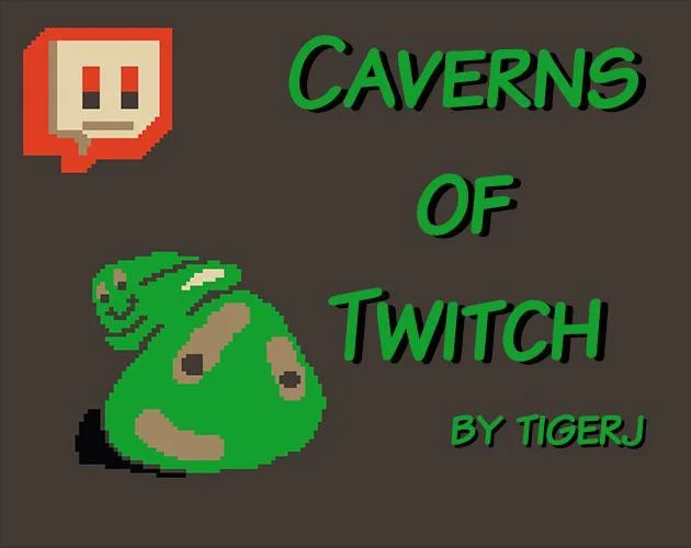 Caverns of Twitch Caverns of Twitch
