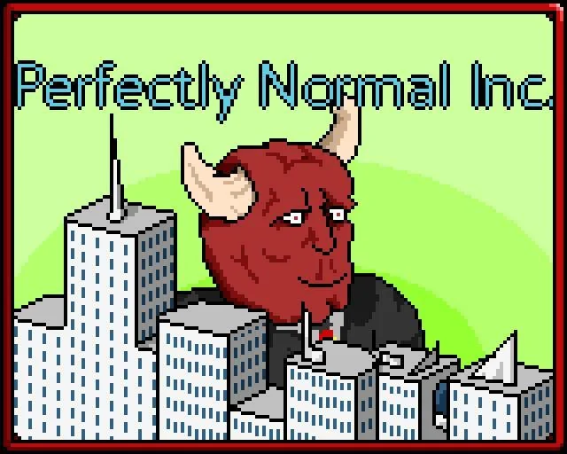 Perfectly Normal Inc. (itch) Perfectly Normal Inc. (itch)