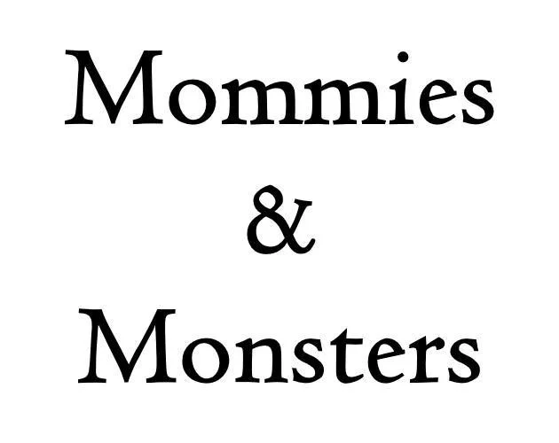 Mommies & Monsters (itch) Mommies & Monsters (itch)