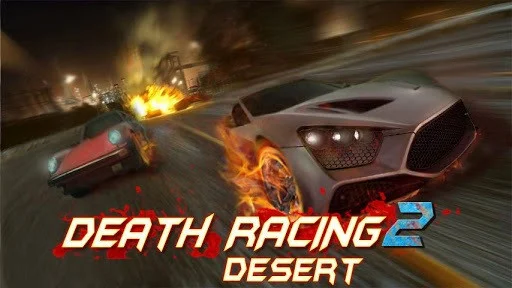 Death Racing 2: Desert Death Racing 2: Desert