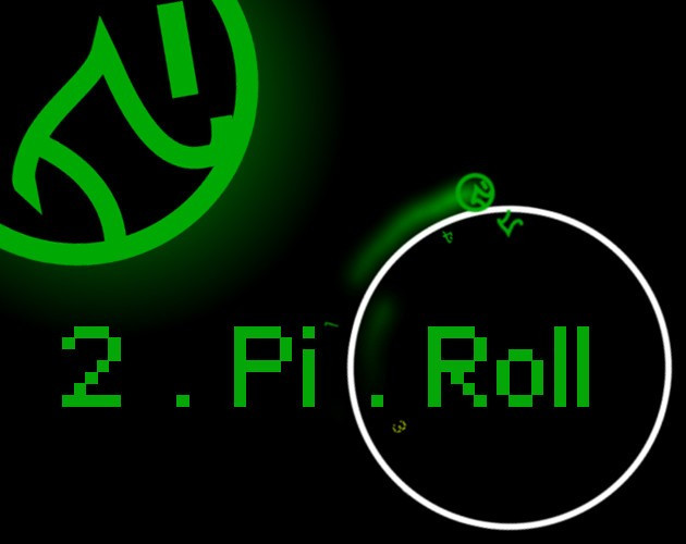 2.Pi.Roll (itch) 2.Pi.Roll (itch)