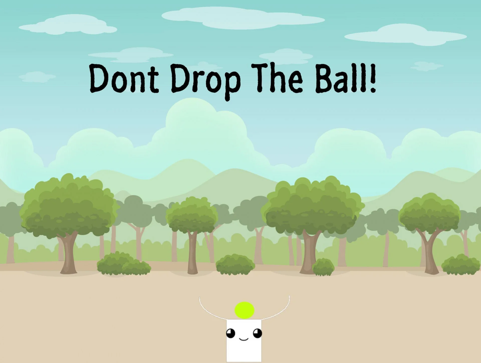 Dont Drop The Ball (itch) Dont Drop The Ball (itch)