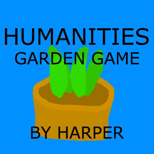 Humanities Garden Game (itch) Humanities Garden Game (itch)