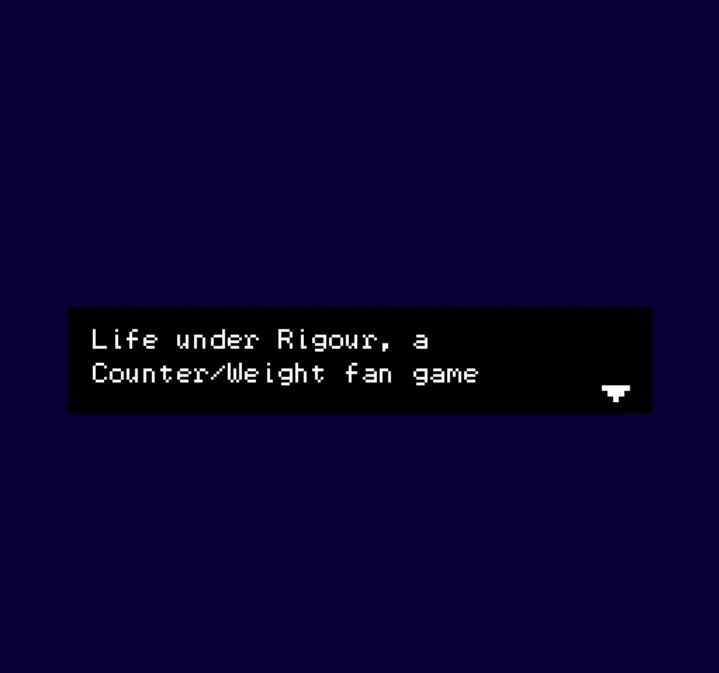 Life under Rigour, a Counter/Weight fan game (itch) Life under Rigour, a Counter/Weight fan game (itch)