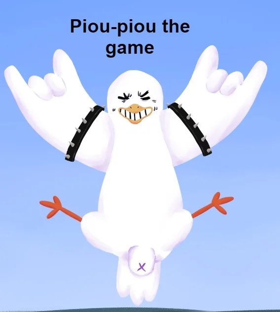 PiouPiou the game. (itch) PiouPiou the game. (itch)