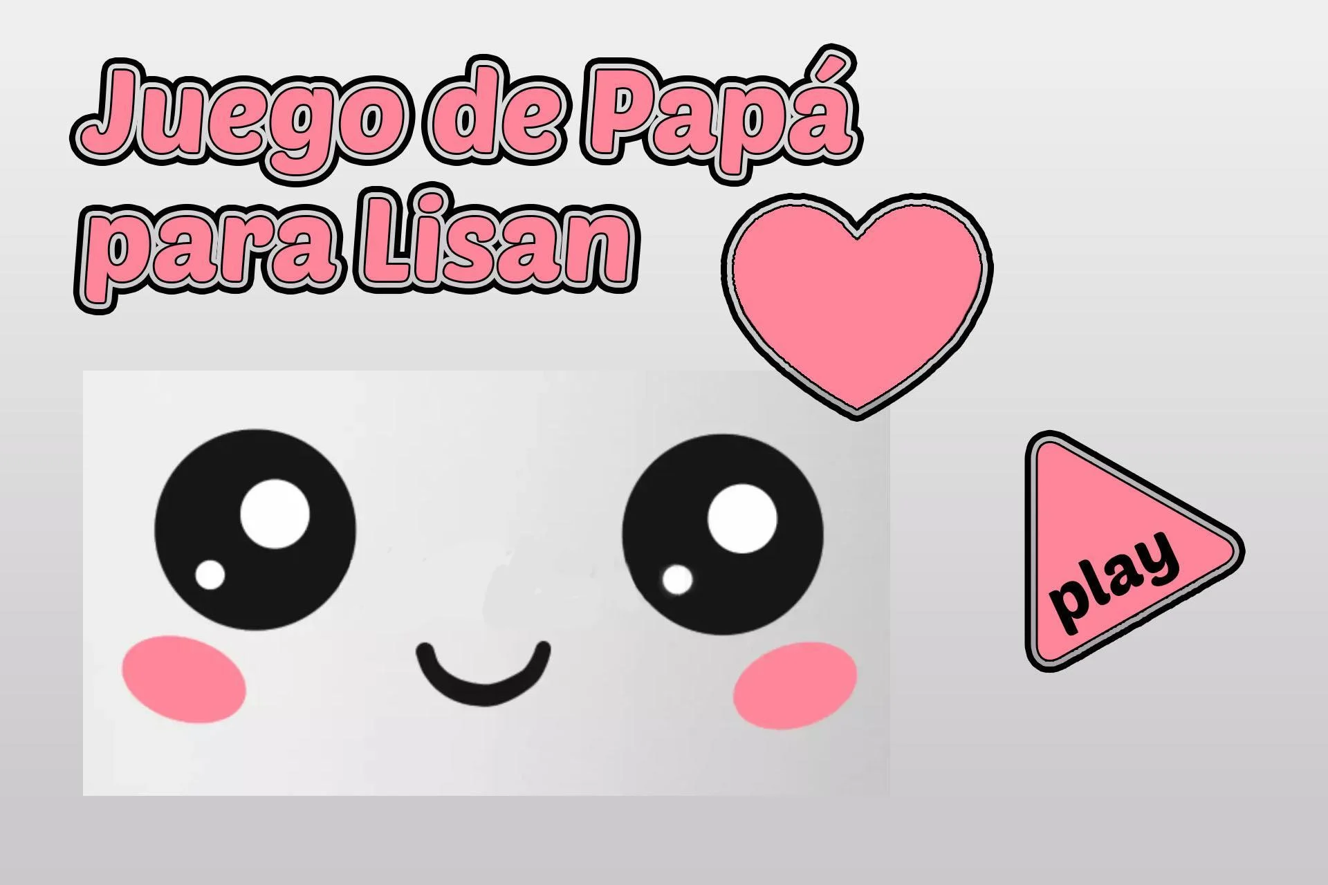 Juego de Papá para Lisan :) (itch) Juego de Papá para Lisan :) (itch)