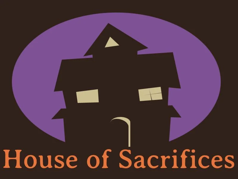 House of Sacrifices (itch) House of Sacrifices (itch)