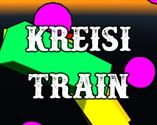 Kreisi Train (itch) Kreisi Train (itch)