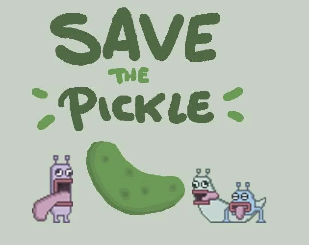 SAVE THE PICKLE (itch) SAVE THE PICKLE (itch)