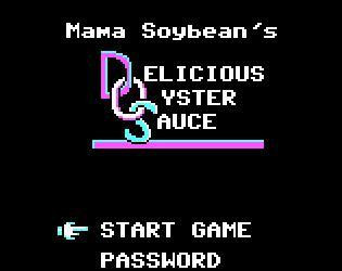 Mama Soybean's Delicious Oyster Sauce (itch) Mama Soybean's Delicious Oyster Sauce (itch)