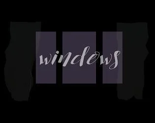 Windows (itch)