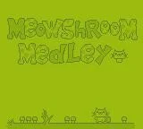 Meowshroom Medley (itch)