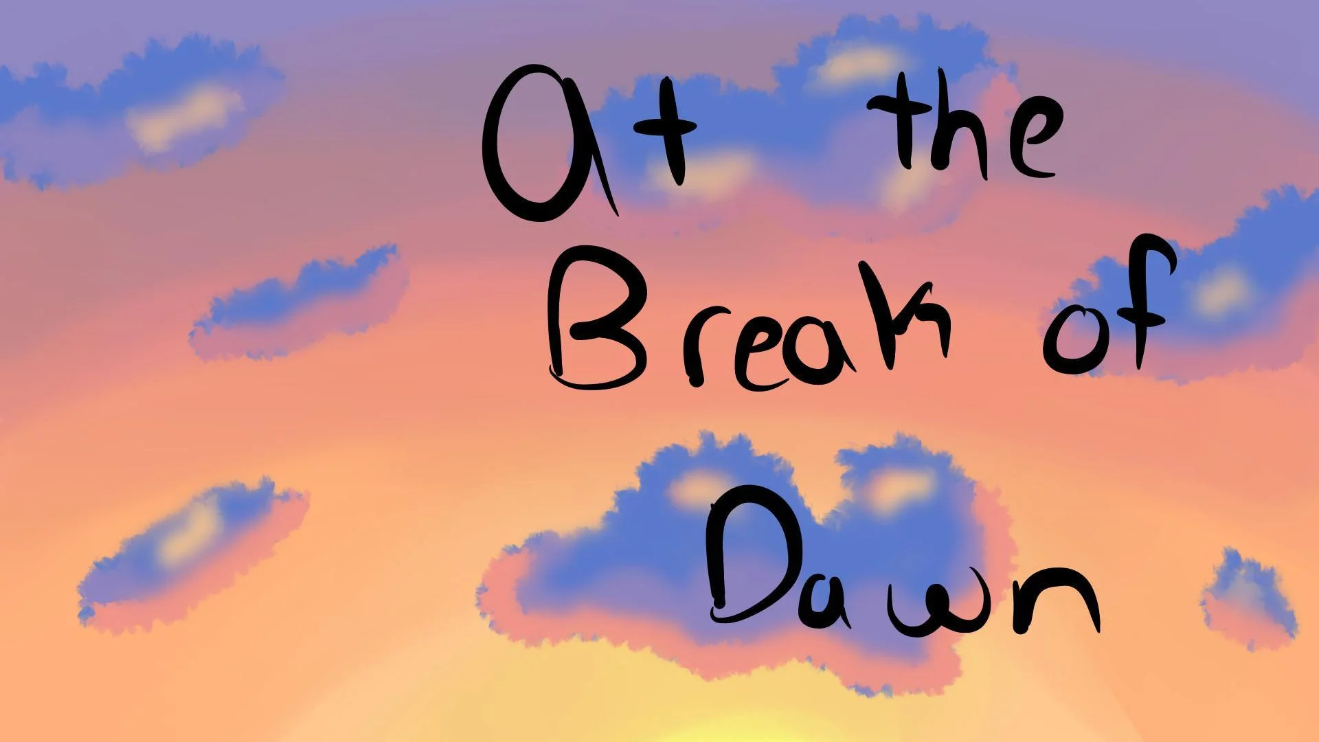 Рецензии At the Break of Dawn (itch)