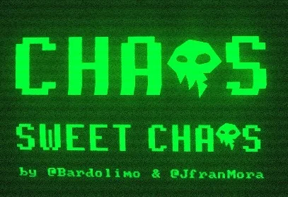 Chaos, sweet chaos (itch) Chaos, sweet chaos (itch)