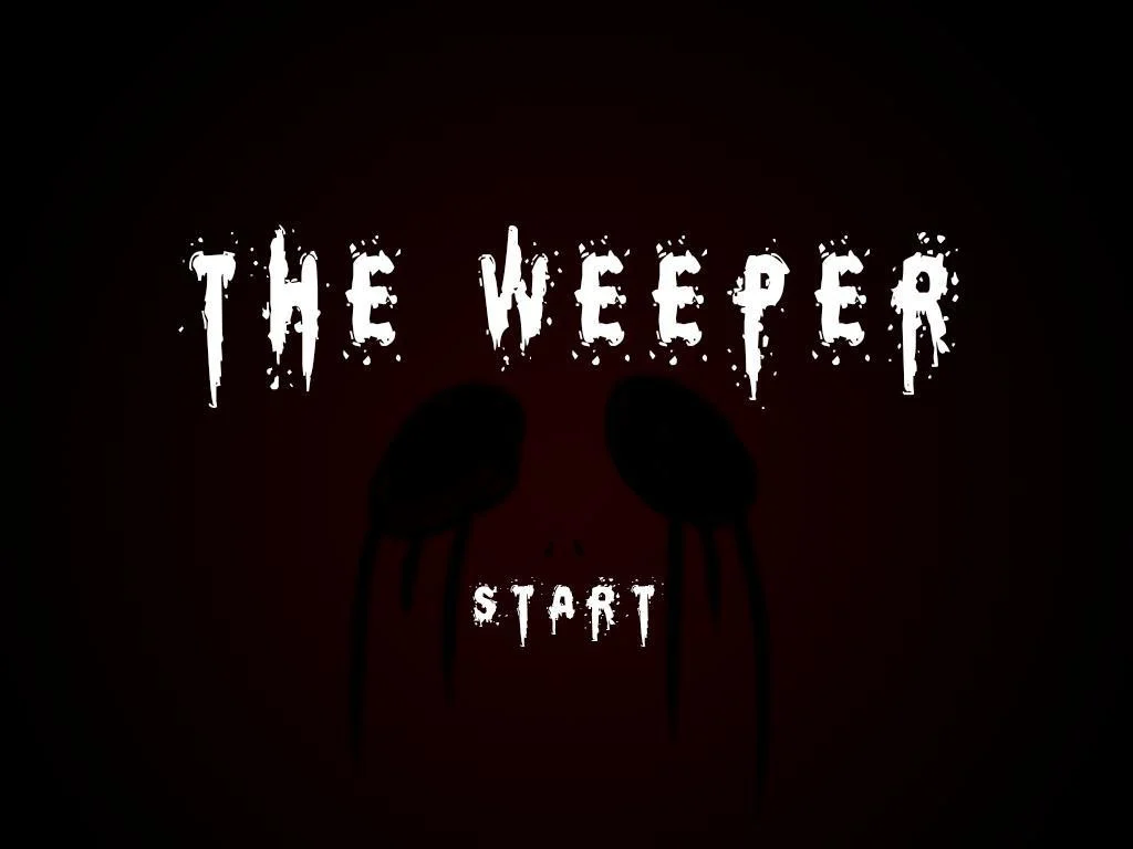 The Weeper (itch) The Weeper (itch)