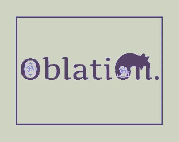 Oblation. (itch) Oblation. (itch)
