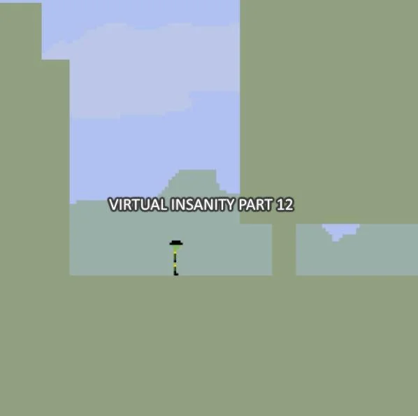 Virtual Insanity Part 12 (itch) Virtual Insanity Part 12 (itch)