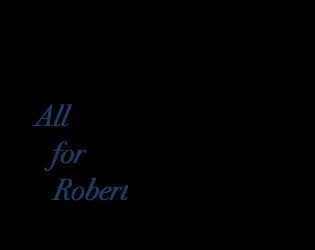 All For Robert (itch) All For Robert (itch)