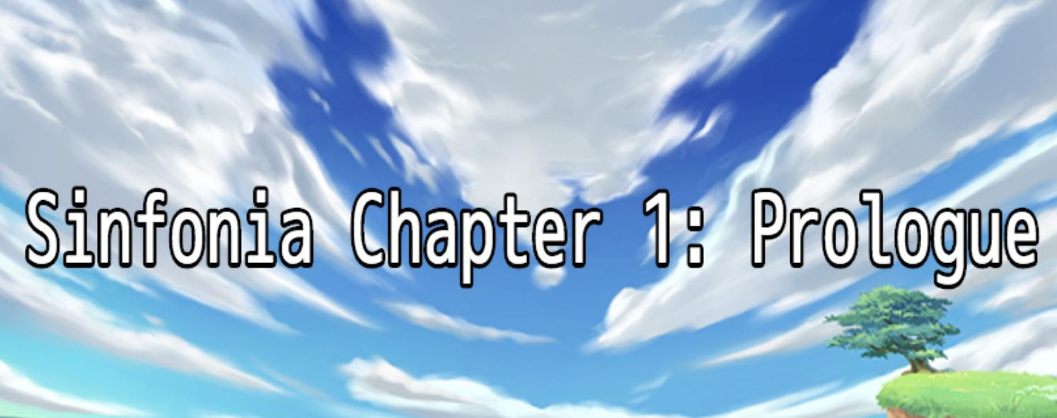 Sinfonia Chapter 1: Prologue (itch) Sinfonia Chapter 1: Prologue (itch)