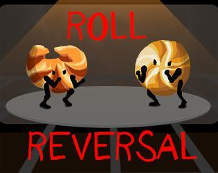 Roll Reversal (itch) Roll Reversal (itch)