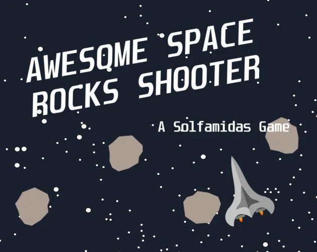 Awesome Space Rocks Shooter (itch)