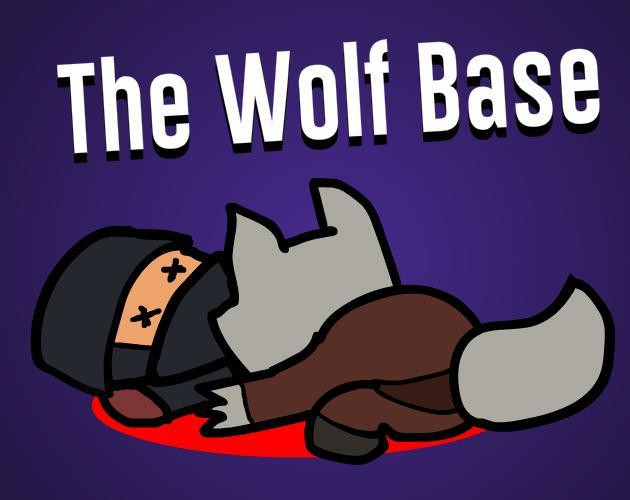 The Wolf Base (itch) The Wolf Base (itch)