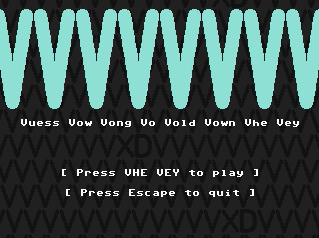 Vuess Vow Vong Vo Vold Vown Vhe Vey (itch) Vuess Vow Vong Vo Vold Vown Vhe Vey (itch)